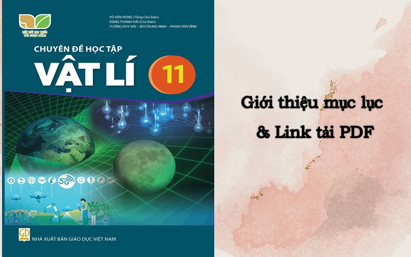 Giới thiệu sách Chuyên đề Lý 11 Kết nối tri thức và link tải PDF